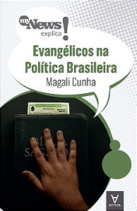 Livro MyNews explica - Evangélicos na política brasileira