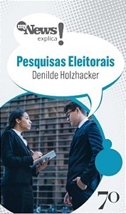 Livro MyNews explica - Pesquisas eleitorais
