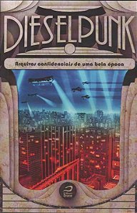 Livro Dieselpunk: Arquivos Confidenciais