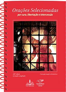 Livro Orações selecionadas: por cura, libertação e interc...
