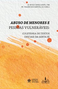 Livro Abuso de menores e pessoas vulneráveis:: coletânea ...