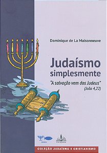 Livro Judaísmo simplesmente: A salvação vem dos judeus