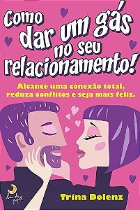 Livro Como dar um gás no seu relacionamento