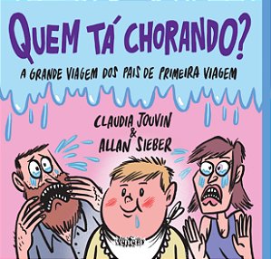 Livro Quem tá chorando?
