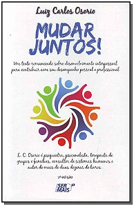 Livro Mudar juntos: um texto romanceado sobre desenvolvim...