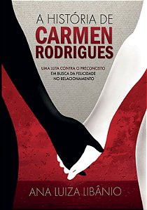 Livro A história de Carmen Rodrigues