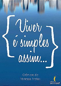 Livro Viver é simples assim...