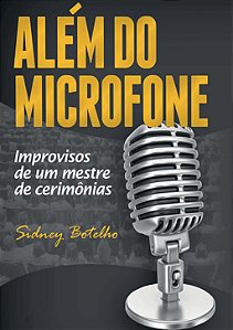 Livro Além do microfone