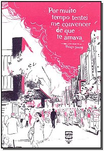 Livro Por muito tempo tentei me convencer de que te amava