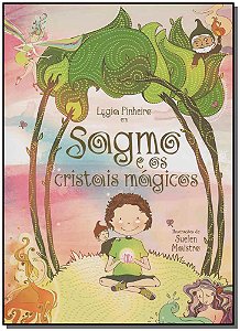 Livro Sagmo E Os Cristais Mágicos