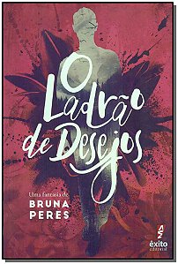 Livro O Ladrão De Desejos