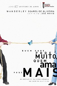 Livro Quem sabe pode muito, quem ama pode mais
