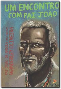 Livro Um encontro com Pai João