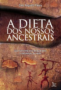 Livro A dieta dos nossos ancestrais