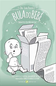 Livro Bula do bebê: Quem disse que não existia?