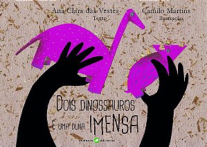 Livro Dois dinossauros e uma duna imensa