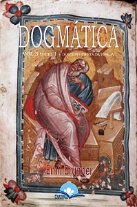 Livro Dogmática Volume 3 Tomo 1