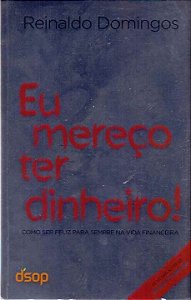 Livro Eu Mereco Ter Dinheiro!