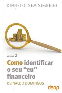 Livro Como Identificar O Seu "Eu" Financeiro - Vol. 2