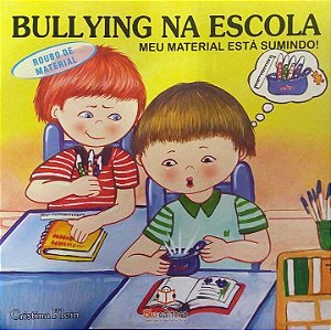 Livro Bullying Na Escola - Roubo De Material
