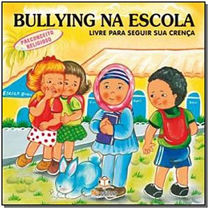 Livro Bullying Na Escola - Preconceito Religioso