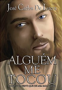 Livro Alguém Me Tocou