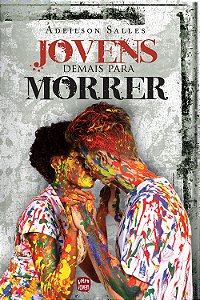 Livro Jovens demais para morrer