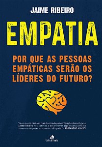 Livro Empatia: Por que as pessoas empáticas serão os líde...