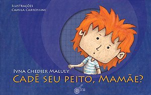 Livro Cadê seu peito, mamãe?