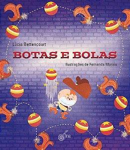 Livro Botas E Bolas