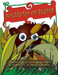 Livro Soltando os bichos