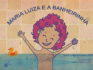 Livro Maria Luiza E A Banheirinha