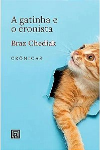 Livro A gatinha e o cronista