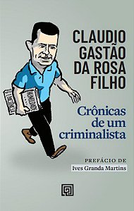Livro Crônicas de um criminalista