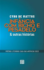 Livro Infância com bicho e pesadelo: & outras histórias