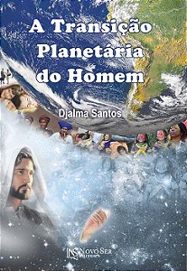 Livro A transição planetária do homem