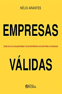 Livro Empresas Válidas: Como Elas Alcançam Resultados Sup...