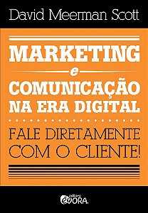 Livro Marketing e comunicação na era digital: Fale direta...
