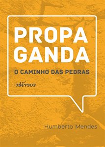 Livro Propaganda: O caminho das pedras