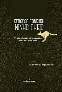 Livro Geração canguru ninho cheio: Filhos adultos morando...