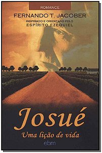 Livro Josué: Uma Lição De Vida