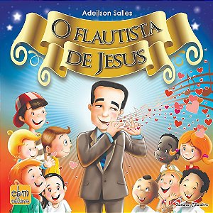 Livro O Flautista De Jesus