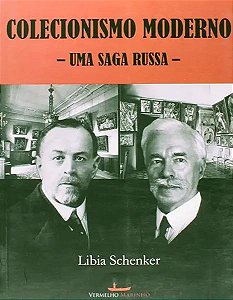 Livro Colecionismo Moderno - Uma Saga Russa