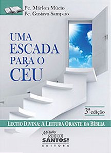 Livro Uma escada para o céu - Lectio divina, a leitura or...