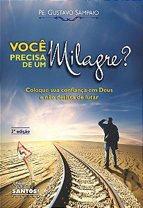 Livro Você precisa de um milagre?