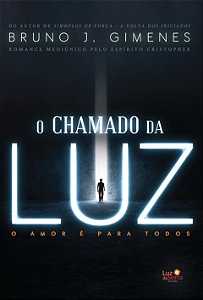 Livro O chamado da Luz: O amor é para todos