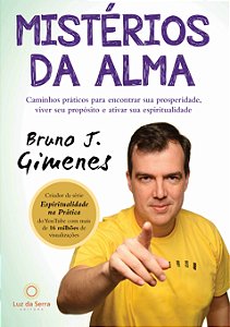 Livro Mistérios da alma: Caminhos práticos para encontrar...