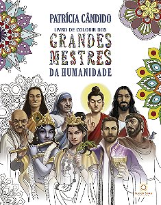 Livro Livro de colorir dos grandes mestres da humanidade