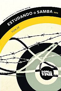 Livro Estudando o samba - Tom Zé: entrevistas a Charles G...