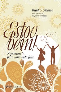 Livro Estou bem: 7 passos para uma vida feliz